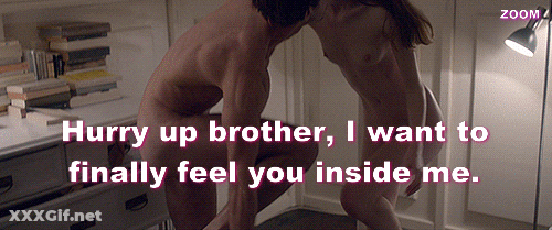 Sibling Sex: My Brother, I Will Fuck You Inside GIF