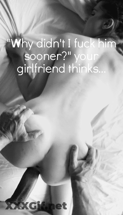 Why Didn't I Fuck Him Sooner? Your Girlfriend Thinks GIF