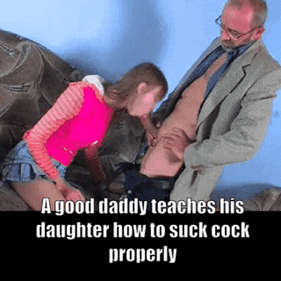 A Good Daddy Teaches His Daughter How To Suck Cock Properly GIF