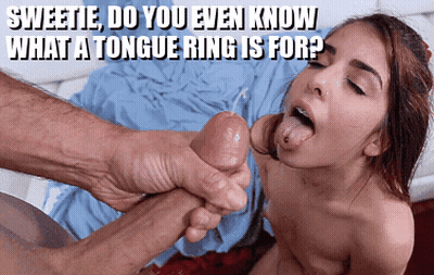 Daddy, Do You Even Know A Tongue Ring Is For? GIF
