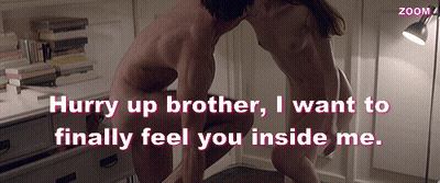 Sibling Sex: My Brother, I Will Fuck You Inside GIF